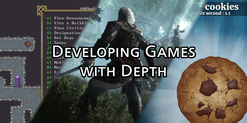 Developing games with depth